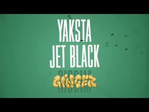 Yaksta - Jet Black (Official Audio) Ginger Riddim