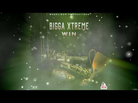 Bigga Xtreme - Win (Official Audio)