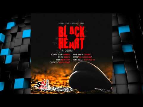 Black Heart Riddim 2015 mix [Starz Plus Production] (Dj CashMoney)