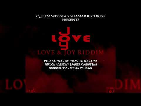 Love &amp; Joy Riddim Mix ▶FEB 2018▶ Vybz Kartel,Gyptian,Teflon &amp; More (Da Wiz Records) Mix by Djeasy