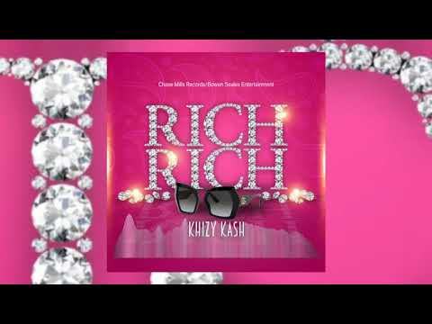 Khizy Kash - Rich Bitch (RAW)