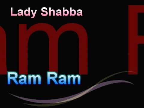 Lady Shabba Ram Ram