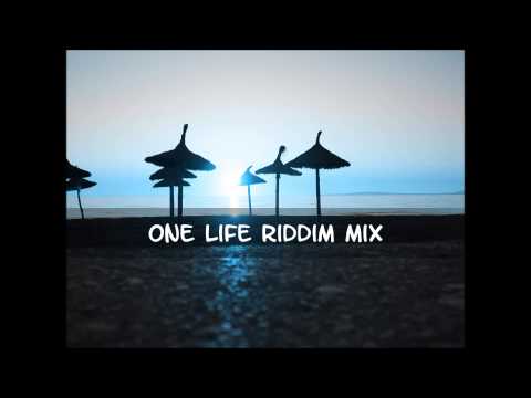 One Life Riddim Mix 2013+tracks in the description