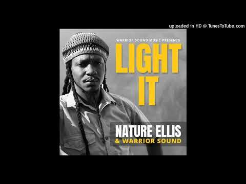 Nature Ellis - Light It (April 2023)