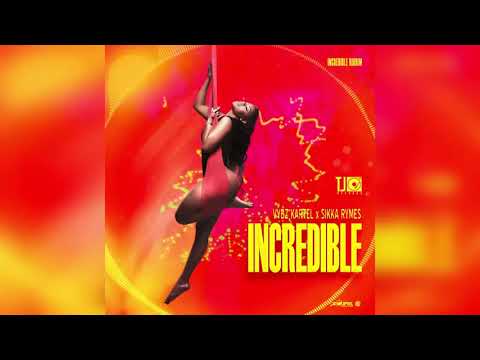 Vybz Kartel, Sikka Rymes - Incredible (Official Audio)