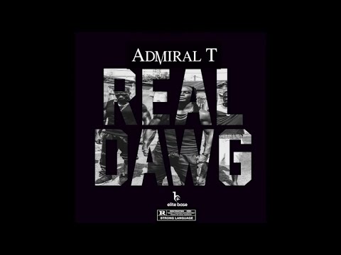 Admiral T - Real Dawg