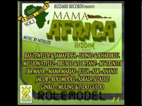 mama africa riddim mix/by me