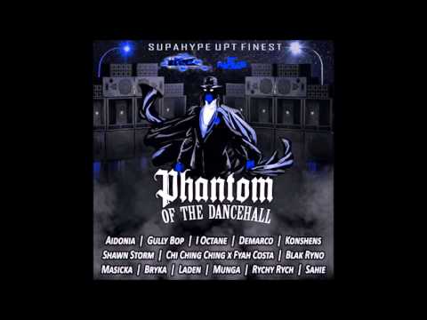 Phantom Of The Dancehall Riddim (Mix-Feb 2016) UPT Records