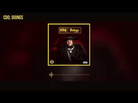 CDQ - Doings (Official Audio)