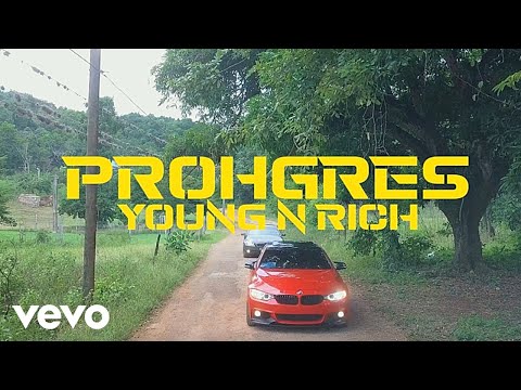 Prohgres - Young &#039;n Rich (Official Music Video)