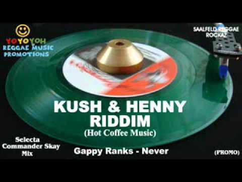 Kush &amp; Henny Riddim Mix [November 2011] Hot Coffee Music