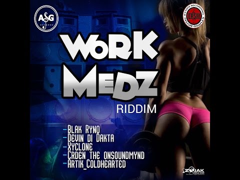 Mr. Bruckshut - &quot;Work Medz Riddim (2017) Mix&quot; (Estate Recording Studio Music &amp; A &amp; G Records)
