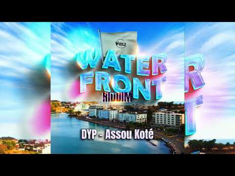 DYP x Vibez Productionz - Assou Koté (Waterfront Riddim) | 2024 Soca