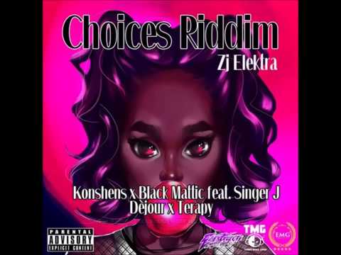 CHOICES RIDDIM (Mix-Nov 2017) ELEKTRACUTE MUSIC GROUP