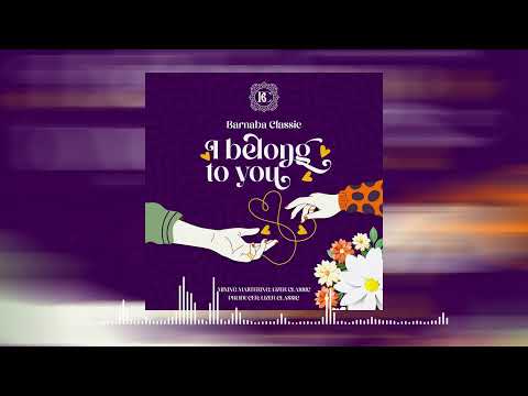 Barnaba - I Belong to You (Official Audio)