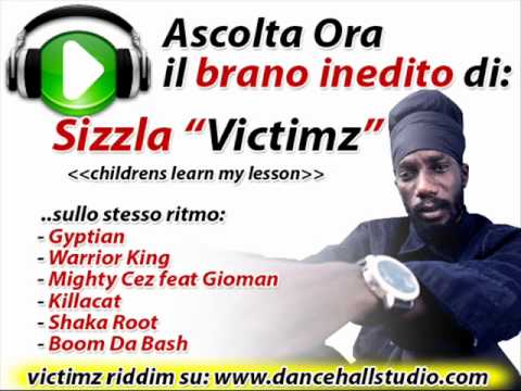 Sizzla &quot;Victimz&quot; [ Victimz Riddim 2010 ] - DanceHall Studio mixcd Italy