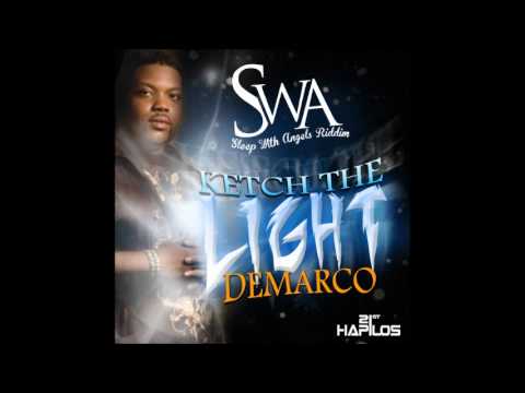 Demarco - Ketch The Light - SWA Riddim - August 2012 @GazaPriiinceEnt
