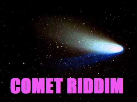 comet riddim mix
