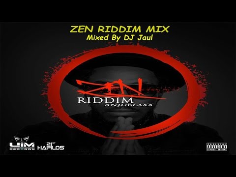 Zen Riddim Mix (UIM Records) February 2016