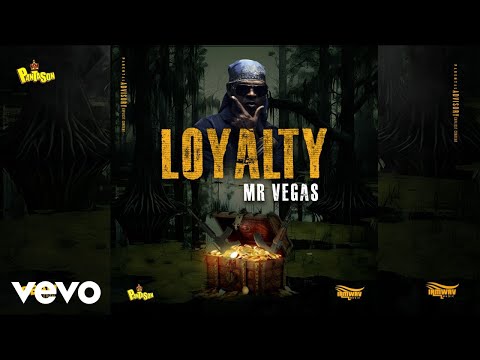 Mr Vegas, Panta Son - Loyalty (Official Audio)