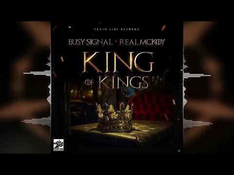 Busy Signal - King of Kings [Train Line Records] 2024 Release