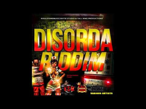 Disorda Riddim Mix (February 2012)