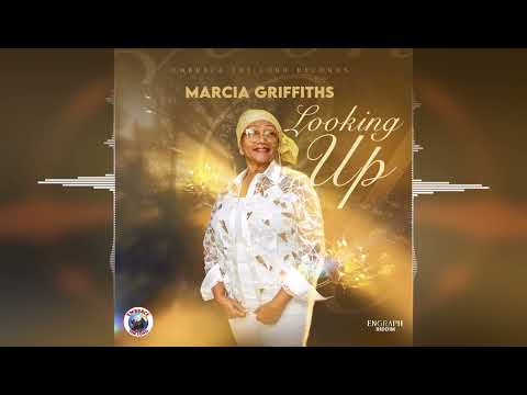 Marcia Griffiths - Looking Up [Embrace The Lord Records] 2024 Release