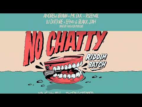 NO CHATTY RIDDIM Medley Mix by Zanaman (Augusta Massive Prod / Numa Recording)