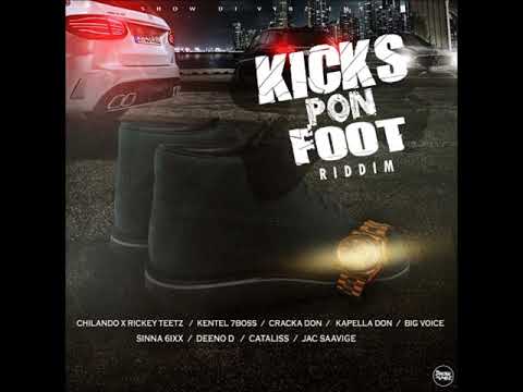 Kicks Pon Foot Riddim - Mix (DJ King Justice)