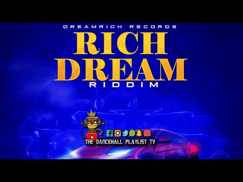 Rich Dream Riddim - Various Artists (DreamRich Records) 2022