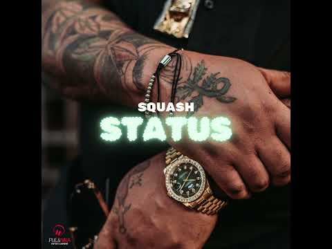 Squash - Status | Audio