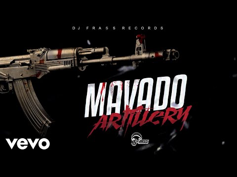 Mavado - Artillery (Official Audio)