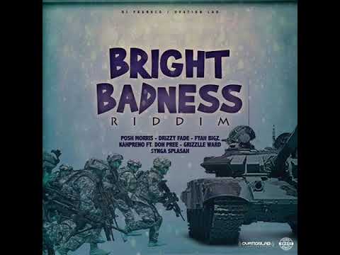 Bright Badness Riddim Mix (2019) {Ovation Lab} By C_Lecter