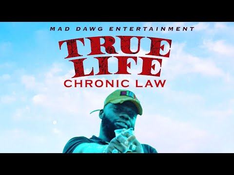 Chronic Law - True Life (Official Audio)