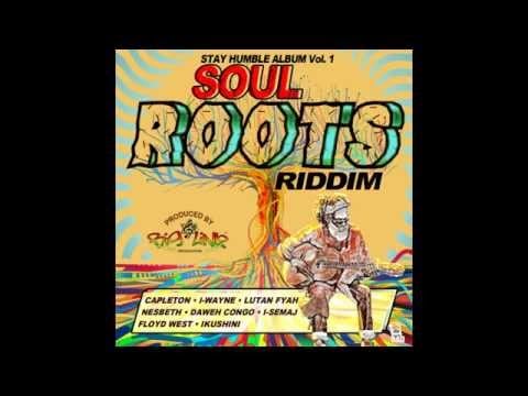 Soul Roots Riddim mix 2015 [BIG LINK PRODUCTION] (Dj CashMoney)