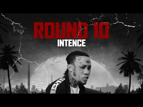Intence - Round 10 (Official Audio)