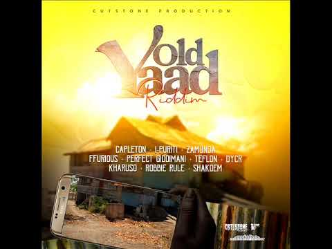 Old Yaad Riddim (Official Mix) (Full) Feat. Perfect Giddimani, Capleton, Zamunda, Teflon (March 2021