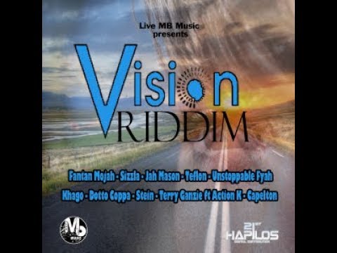 Vision Riddim Mix (Full) Feat. Capleton, Sizzla, Fantan Mojah and More