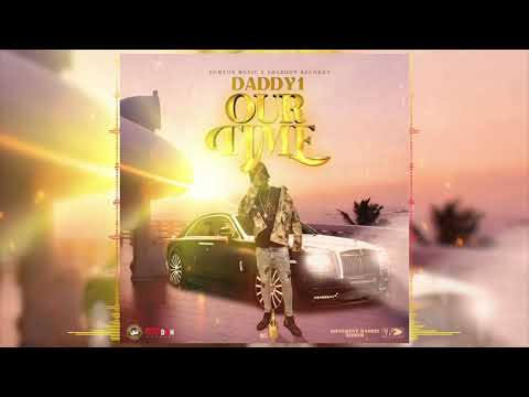 Daddy1 - Our Time | Different Rankin&#039; Riddim | Official Audio
