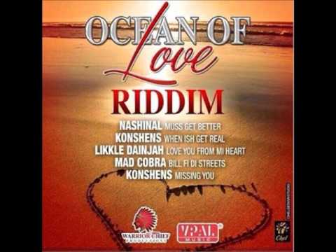 OCEAN OF LOVE RIDDIM (MIXED BY Di NASTY)