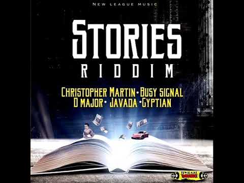 Stories Riddim Mix (Full) Feat. Busy Signal, Christopher Martin, Gyptian (May 2019)