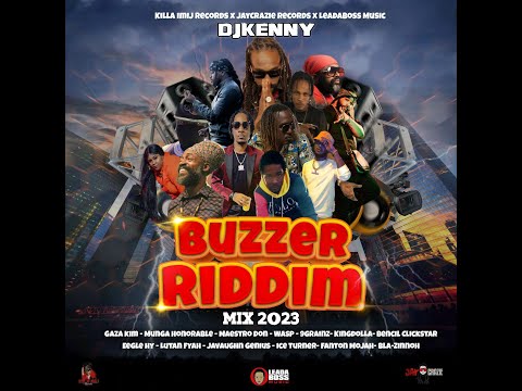 DJ KENNY BUZZER RIDDIM MIX 2023
