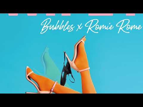 Bubbles X Romie Rome - Wifey | 2022 Release | Official Audio