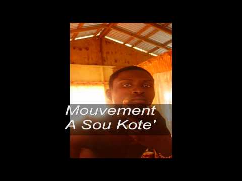 Mouvement- A Sou Kote&#039;. (6.1.9 Riddim)