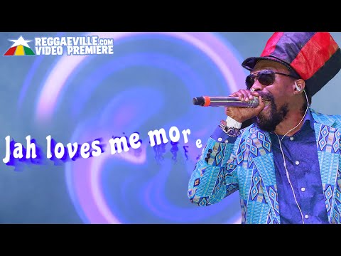 Mykal Rose - Jah Loves Me More Everyday [Official Lyric Video 2022]