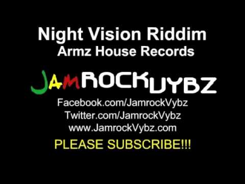 Night Vision Riddim Mix ft Sizzla, Capleton, Teflon - 2010 - Armz House Records