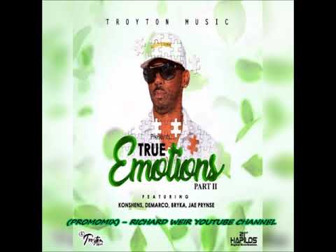 True Emotions Riddim, Pt 2 (Mix-Oct 2017) Troyton Music