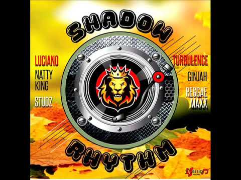 Shadow Riddim Previews Mix Feat. Luciano &amp; Ginjah The Reggaesoulman (May 2023)