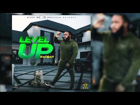 Radijah - Level Up (Official Audio)