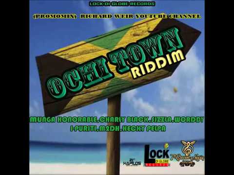OCHI TOWN RIDDIM (Mix-Feb 2019) LOCK DI GLOBE RECORDS